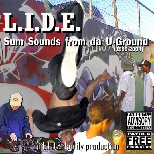 Portada de L.I.D.E. Sum Sounds from da U-Ground: collage de hip-hop, baile y graffiti.